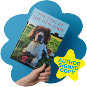 The Dog in the Red Boot - SIGNED COPY